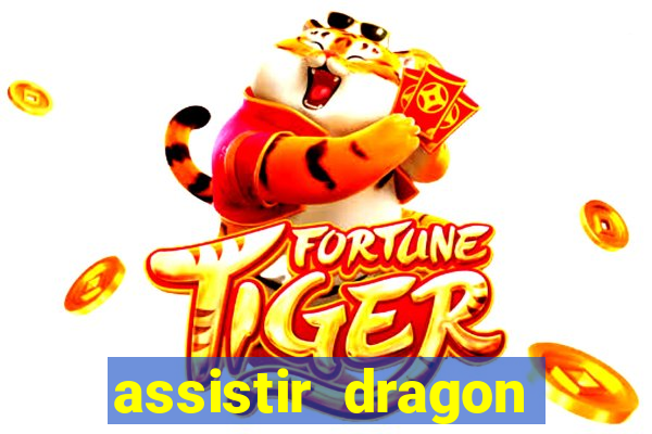 assistir dragon ball kai legendado